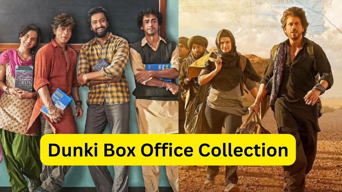 Dunki Box Office Collection Day 5: ‘डंकी’ ने बॉक्स ऑफिस पर लपेटे इतने करोड़ !